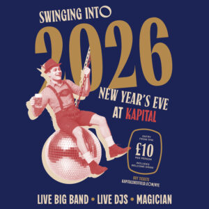 NYE 2025: Swinging Into 2026 at Kapital